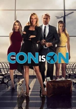 The Con Is On                ปล้นวายป่วง                2018