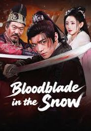 Blood and Blades in the Snow                ดาบพิฆาตกลางหิมะ                2025