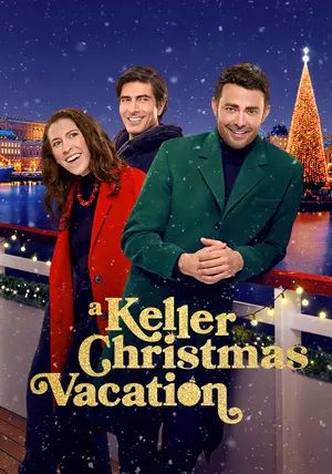 A Keller Christmas Vacation                                2025